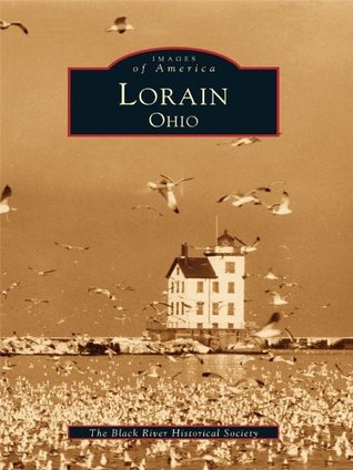 Lorain (Images of America: Ohio)