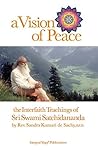 A Vision of Peace: The Interfaith Teachings of Sri Swami Satchidananda