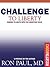 Challenge to Liberty (Ron Paul Set)