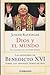 Dios y el Mundo. Una conversación con Peter Seewald