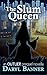 The Slum Queen: an Outlier prequel novella (Outlier)