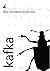 The Metamorphosis by Franz Kafka