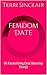 Femdom Date: (A Facesitting, Oral Worship Story)