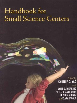 Handbook for Small Science Centers (Kindle Edition)
