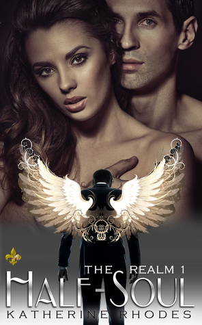 Half-Soul (The Realm #1)