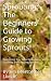 Sprouting: The Beginners Gu...