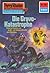 Perry Rhodan 821: Die Gravo-Katastrophe: Perry Rhodan-Zyklus "Bardioc" (Perry Rhodan-Erstauflage) (German Edition)