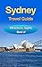Sydney Travel Guide: Best F...