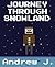 Pixel Stories: Journey Through Snowland (Book #3)