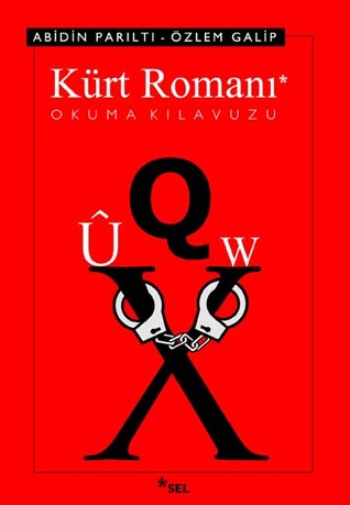 Kürt Romanı Okuma Kılavuzu (Paperback)