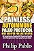 Painless Autoimmune Paleo Protocol Diet Recipes For Lazy People: 50 Surprisingly Simple AIP Digestive Health Diet Recipes Even Your Lazy Ass Can Make