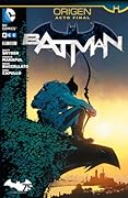 Batman 31: Origen, Acto Final