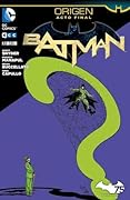 Batman 32: Origen, Acto Final