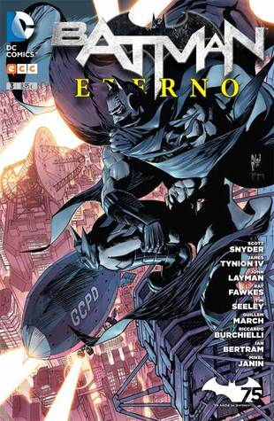 Portada de Batman Eterno, núm. 3, de Scott Snyder