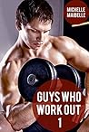 Guys Who Work Out 1: The Bear and the MMA Fighter