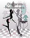 Disparate Housewives