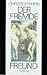 Der fremde Freund by Christoph Hein
