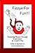 Fizzyx for Fun, Exploring Physics through Experiment & Creati... by Cynthia A. Montgomery