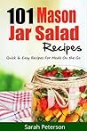 Mason Jar Salads:...