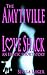 The Amytiville Love Shack: an erotic short story