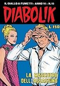Diabolik anno VI n. 15: La maschera dell'assassino