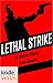 Lethal Strike (Bloodshot)