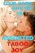 FOUR BOOK BOX SET OF ASSORTED TABOO JOY (STEAMING HOT TABOO STORIES)