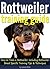 Rottweiler Training Guide by Leanna Holst