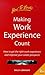 Making Work Experience Count by Sally Longson