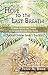 Hope to the Last Breath: Flowers Among The Thorns in the Land Between Two Rivers: A Chaldean Christian Family's True Story