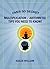 Over 50 Secret Multiplication / Arithmetic Tips You Need To Know!: Speed Mathematics, Fast, Rapid, Quick, Mental Math, and Vedic Mathematics for Kids, or Adults; Made Easy, and Simple