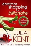 Christmas Shopping for a Billionaire (Shopping for a Billionaire, #5)