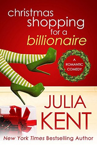 Christmas Shopping for a Billionaire (Shopping for a Billionaire, #5)
