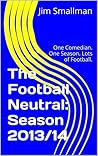 The Football Neut...