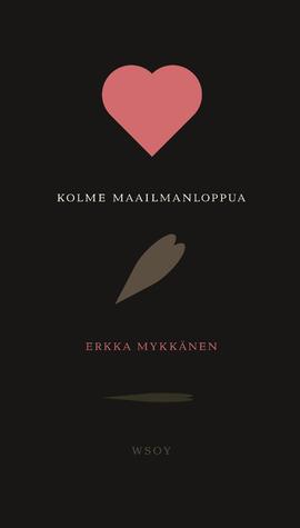 Kolme maailmanloppua