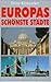 Europas Schönste Städte