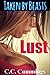 Taken by Beasts: Lust