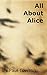 All About Alice