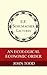 An Ecological Economic Order (Annual E. F. Schumacher Lectures Book 5)