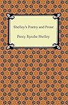 Shelley's Poetry and Prose by Percy Bysshe Shelley