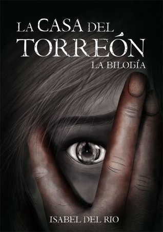La Casa del Torreón: Bilogía (Spanish Edition)
