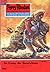 Perry Rhodan 236: Im Camp der Gesetzlosen: Perry Rhodan-Zyklus "Die Meister der Insel" (Perry Rhodan-Erstauflage) (German Edition)