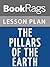 Lesson Plans The Pillars of the Earth