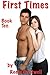 First Times: Book Ten
