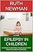 EPILEPSY IN CHILDREN: A GUI...