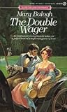 The Double Wager by Mary Balogh The Double Wager by Mary Balogh