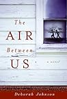 The Air Between Us