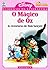 O Mágico de Oz e As Aventuras de Tom Sawyer (Disney Clássicos da Literatura, #8)