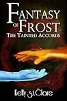 Fantasy of Frost by Kelly St. Clare