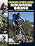 Mountain Biking: Skills, techniques, training (Crowood Sports Guides)